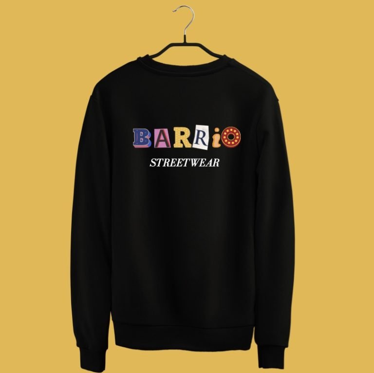 Barrio StreetWear Sweatshirt