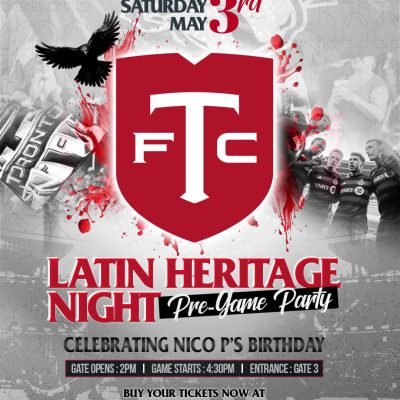 Toronto FC - Latin Heritage Night - May 3