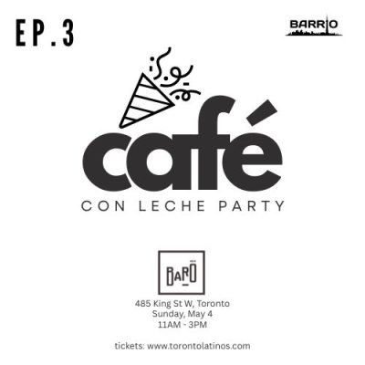 Café con Leche Party, May 4